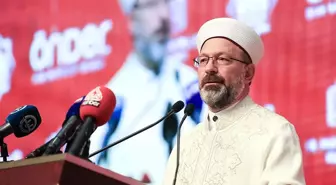 Diyanet İşleri Başkanı Erbaş: 'Yeniden uyanış ve diriliş için cehaletle savaşmalıyız'