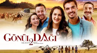 'Gönül Dağı' Yeni Sezonuyla Bu Akşam TRT 1'de