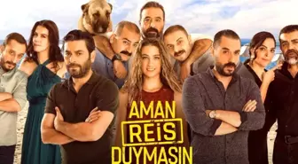 Aman Reis Duymasın filmi konusu nedir? Aman Reis Duymasın oyuncuları kimler? Aman Reis Duymasın ne zaman, saat kaçta, hangi kanalda?