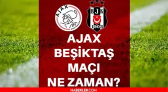 Ajax Beşiktaş maçı ne zaman? Beşiktaş'ın Şampiyonlar Ligi maçı ne zaman? Ajax BJK hangi gün, hangi kanalda?