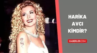 Harika Avcı son hali! Harika Avcı yıllar sonra gündem oldu! Harika Avcı kimdir?