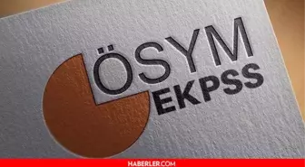 EKPSS tercih ne zaman? EKPSS tercih sonuçları ne zaman açıklanacak?