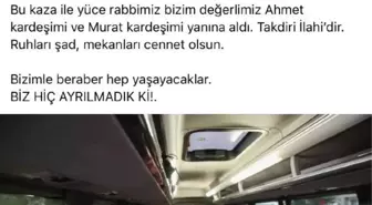 Başkan, 2 kişinin öldüğü, 19 kişinin yaralandığı kaza öncesi çekilen fotoğrafı paylaştı