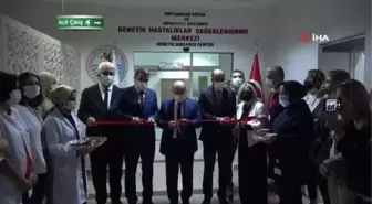 Genetik Hastalıklar Değerlendirme Merkezi Samsun'da açıldı