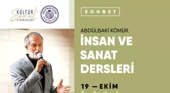 İnsan ve Sanat Dersleri - Abdülbaki Kömür