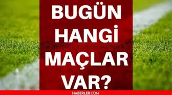 Bugün maç var mı? 13 Ekim Çarşamba bugün hangi maçlar var? Bugün kimlerin maçı var? Hangi maç hangi kanalda? Bu akşam hangi maçlar var?