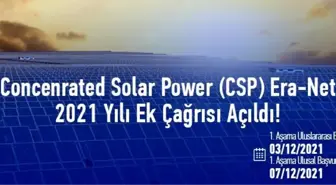 Concenrated Solar Power (CSP) Era-Net 2021 Yılı Ek Çağrısı Açıldı!