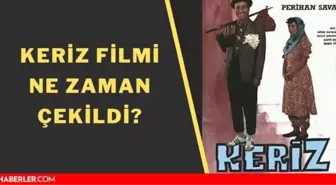 Keriz filmi nerede çekildi? Kemal Sunal ve Perihan Savaş'ın başrolünde olduğu Keriz ne zaman, kaç yılında çekilmiştir?