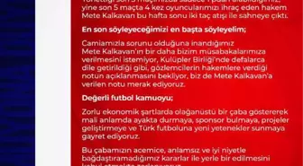 Antalyaspor Kulübünden hakem Mete Kalkavan'a tepki Açıklaması