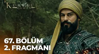 Kuruluş Osman 67. Bölüm 2. Fragmanı | Oyun!