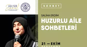 Huzurlu Aile Sohbetleri - Saliha Erdim