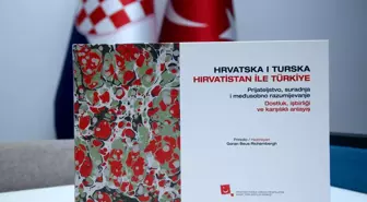 Zagreb'de 'Hırvatistan ile Türkiye' başlıklı monografinin tanıtımı yapıldı