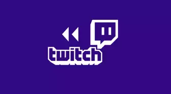 Twitch'e canlı yayınları geri sarma özelliği geliyor