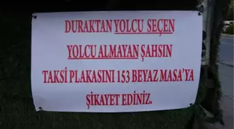 SULTANGAZİ'DE TAKSİ DURAĞINDA PANKARTLI UYARI