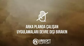 Ubisoft, Discord gibi uygulamaların oyunlarda sorunlara yol açabileceğini söylüyor