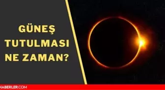 Güneş tutulması ne zaman? Kasım 2021 güneş tutulması hangi gün, saat kaçta?