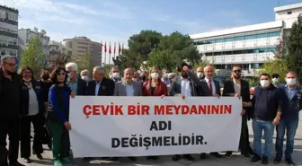 Çevik Bir Meydanı'nın adının değişmesi için toplandılar