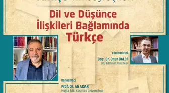 Dil ve Düşünce İlişkileri Bağlamında Türkçe