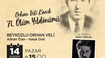 Türk Şiiri'nin 'Garip' Şairi Orhan Veli Beykoz'da Anılıyor