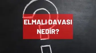 Elmalı davası nedir? Elmalı olayı nedir!