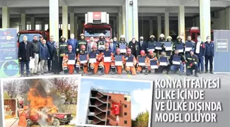 Konya İtfaiyesi Ülke İçinde ve Ülke Dışında Model Oluyor