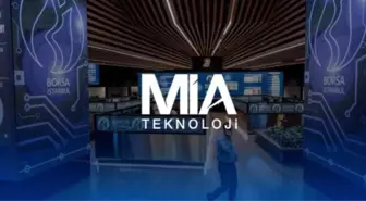 Borsa İstanbul'da Gong MİA Teknoloji için Çaldı! MİA Teknoloji Hisseleri Borsa İstanbul'da İşlem Görmeye Başladı