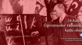 24 KASIM ÖĞRETMENLER GÜNÜ KUTLU OLSUN