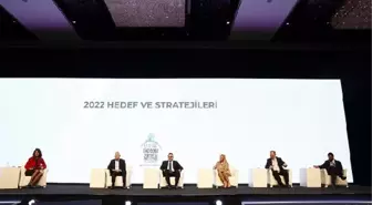 Uludağ Ekonomi Zirvesi'nde 2022 hedef ve stratejileri konuşuldu