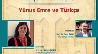 'Yunus Emre ve Türkçe' Söyleşi