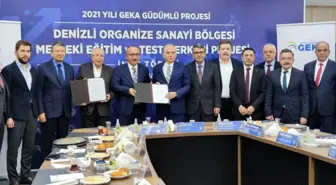 Denizli OSB Mesleki Eğitim ve Test Merkezi projesinde imzalar atıldı