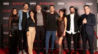 Gain'in yeni dizisi 'Etkileyici'nin gala gösterimi yapıldı