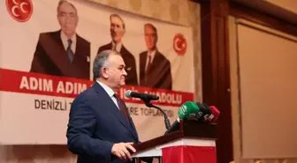 MHP'li Akçay, Denizli'de 'Adım Adım 2023, İl İl Anadolu' Toplantısı'nda konuştu Açıklaması