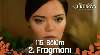 Bir Zamanlar Çukurova 115. Bölüm 2. Fragmanı | 'Seni Kullanıyor'