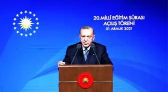 Cumhurbaşkanı Erdoğan, 20. Milli Eğitim Şurası Açılış Töreni'ne katılarak konuşma yaptı