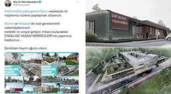 İzmit ve Gebze'ye yeni engelsiz yaşam merkezleri