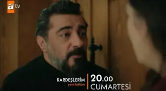 Kardeşlerim 32. bölüm fragmanı yayınlandı mı? Kardeşlerim 31. bölüm fragmanı izle! Kardeşlerim yeni bölüm fragmanı ne zaman çıkacak?