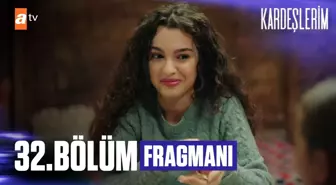 Kardeşlerim 32. Bölüm Fragmanı | 'Eğer o kız konuşursa...'