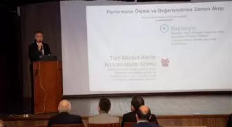 Performans ölçme ve değerlendirme uygulaması daire müdürlerine anlatıldı