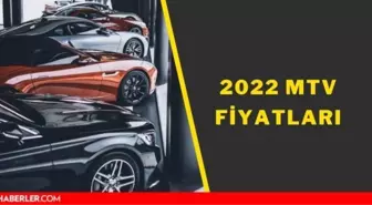 Yeni MTV oranları ve fiyatları! Yaş, motor ve cc'ye göre araç vergi fiyatları! 2022 MTV fiyatları! MTV hangi ay, ne zaman ödenir?