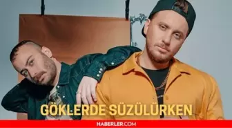 Anıl Piyancı Kaan Boşnak - Göklerde Süzülürken şarkı sözleri! Kaan Boşnak Göklerde Süzülürken sözleri! Anıl Piyancı Göklerde sözleri