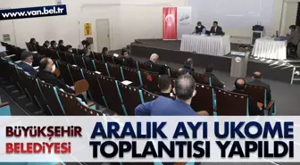 BÜYÜKŞEHİR BELEDİYESİ ARALIK AYI UKOME TOPLANTISI YAPILDI