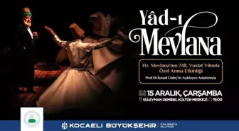 Büyükşehir, Hz. Mevlana'yı 'Yad-ı Mevlana' ile anacak