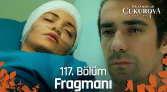 Bir Zamanlar Çukurova 117. Bölüm Fragmanı | Hastamızın kalbi durdu!