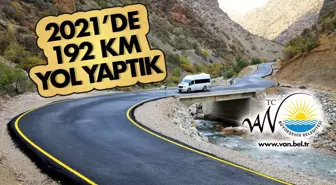 Van Büyükşehir Belediyesi 2021'de 192 kilometre yol yaptı