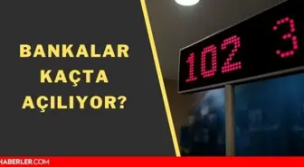 Bankalar kaçta açılıyor? Banka açılış kapanış saatleri! 24 Aralık Banka çalışma saatleri!