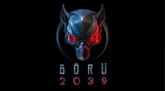 Börü 2039 hangi kanalda? Börü 2039 ne zaman başlıyor? Börü 2039 nasıl izlenir?