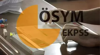 EKPSS tercih ne zaman 2022? EKPSS tercih sonuçları ne zaman açıklanacak?