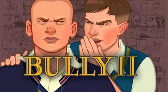 Bully 2'den yeni bilgiler geldi