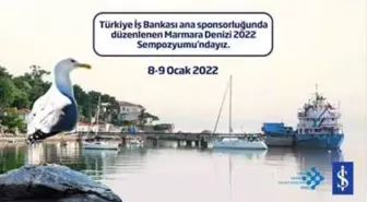 3. Marmara Denizi Sempozyumu 8-9 Ocak'ta yapılacak