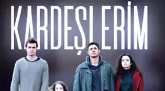 Kardeşlerim ne zaman, saat kaçta, hangi kanalda? Kardeşlerim hangi gün, Cumartesi günü mü? Kardeşlerim yeni bölüm ne zaman başlayacak?